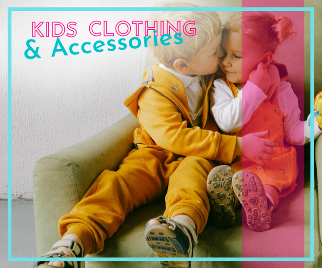 Kids Clothing &amp; Accessories