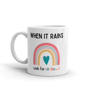Look For A Rainbow Quote on Mug - kidelp